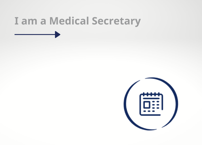 I am a Medical Secretary